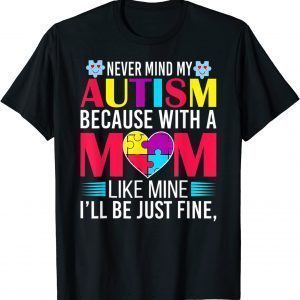 World Autism Awareness Day Autism Mom 2022 Shirt