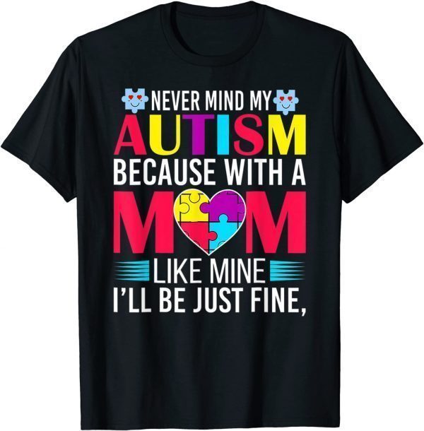 World Autism Awareness Day Autism Mom 2022 Shirt