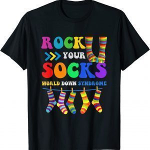 World Down Syndrome Day Awareness Rock Your Socks 2022 Shirt