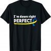 World Down Syndrome Day Awareness Socks 21 March 321 Gift T-Shirt