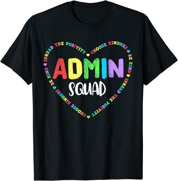 Admin Squad School Assistant Principal Crew Administrator T-Shirt