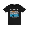 All that I Am or Hope To Be I Owe to My Mother, Mother’s Day 2022 Shirt