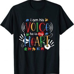 Autism Awareness I Am His Voice He Is My Heart ASD Support Shirt