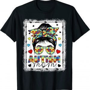 Autism Awareness Mom Life Messy Bun Bleached Mother’s Day 2022 Shirt