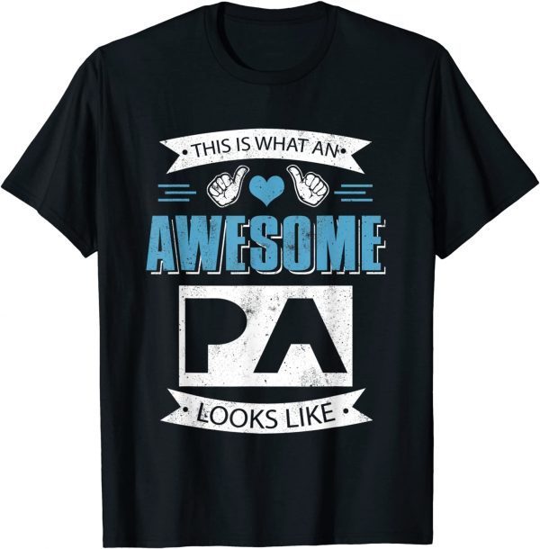 Awesome Look Like Papa Daddy Dad Happy Father's Day T-Shirt