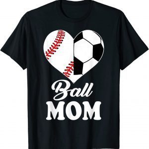 Ball Mom Heart Soccer Baseball Mom Mother’s Day Tee Shirt