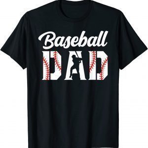 Baseball Dad Apparel Dad Baseball Father's Day 2022 Limited Shirt