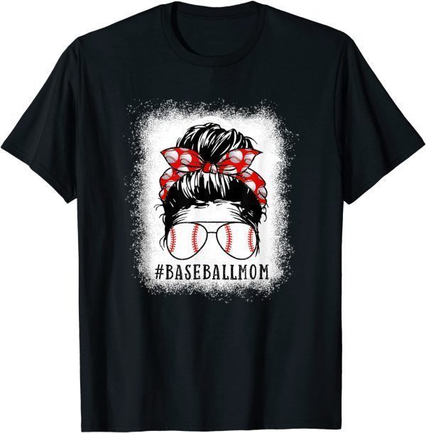 Baseball Mom Messy Bun Proud Mama Baseball Scarf Sunshades 2022 Shirt