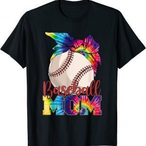 Baseball Mom Tie Dye Happy Mother's Day 2022 Limited Shirt