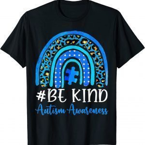 Be Kind Autism Awareness Women Girls Leopard Rainbow Print 2022 T-Shirt