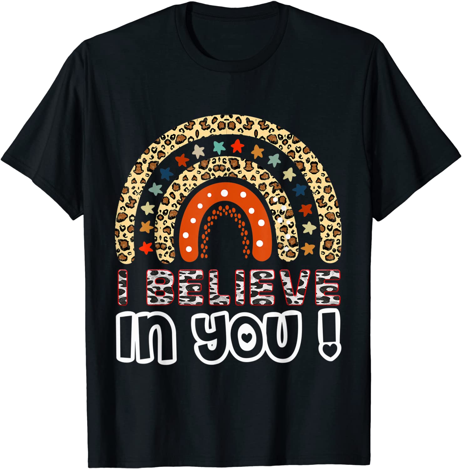 Believe In You Motivational Testing Day Teacher 2022 Shirt