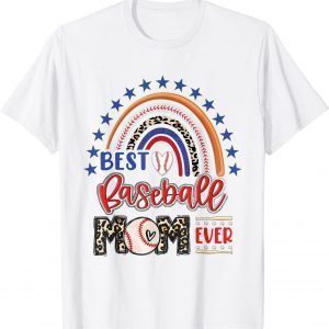 Best Baseball Mom Ever Rainbow Leopard Mother's Day 2022 Classic Shirt