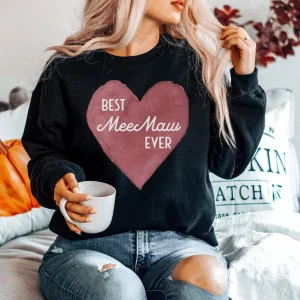 Best MeeMaw Ever Mothers Day Classic Shirt