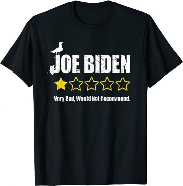 Biden Bird Poop One Star Rating The Birds Biden Classic Shirt