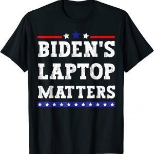 Biden's Laptop Matters, Republican 2022 Shirt