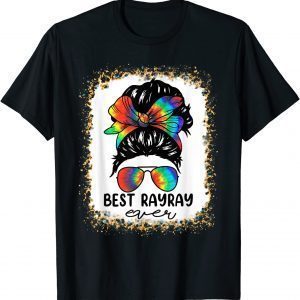 Bleach Best RayRay Ever Tie Dye Messy Bun Hair Mother's Day 2022 Shirt