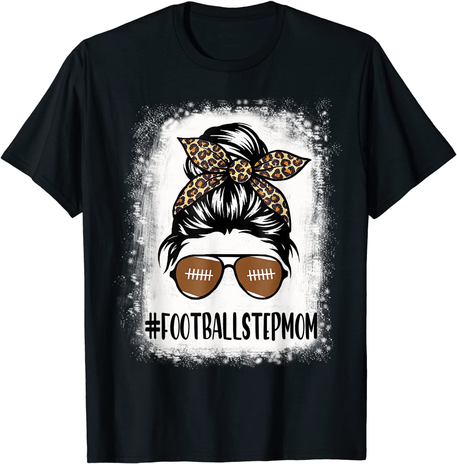 Bleached Football Stepmom Life With Leopard Messy Bun Player T-Shirt