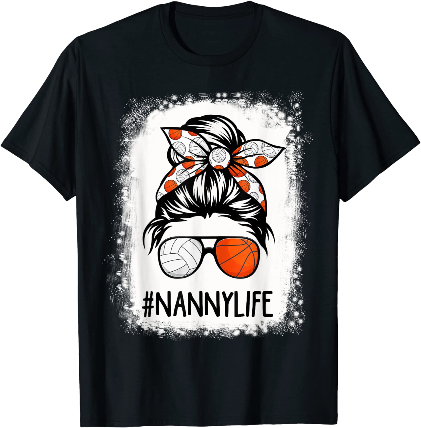 Bleached Nanny Life Volleyball Baseball Messy Hair Bun 2022 Shirt