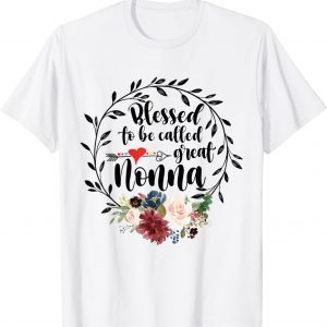 Blessed To Be Called Great Nonna - Heart Floral Happiness Classic Shirt