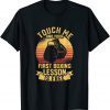Boxer Touch Me and Your First Boxing Lesson is Free 2022 Shirt