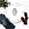 Boys Always Come Back For Their Moms Mother's Day 2022 Shirt