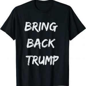 Bring Back Trump 2024 - Free Speech In America - USA Classic Shirt