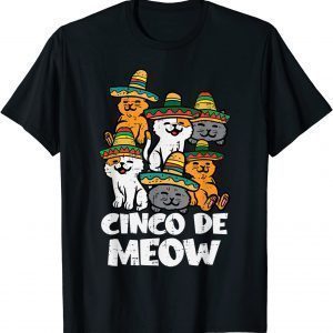 Cinco De Meow Cats Kitten Cute Cinco De Mayo 2022 Shirt