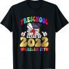 Class of 2022 Preschool Nailed It School Graduation 2022 Shirt