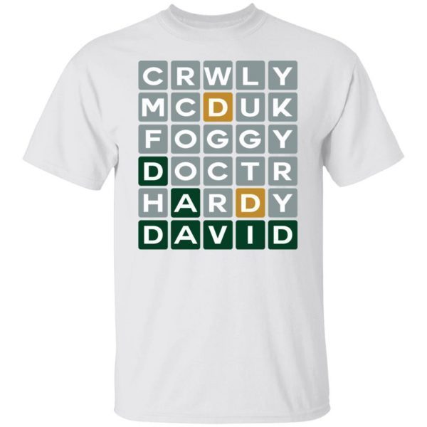 Crwly Mcduk Foggy Doctr Hardy David 2022 Shirt