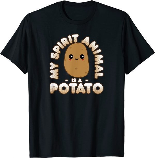 Cute Kawaii My Spirit Animal Is A Potato 2022 Shirt