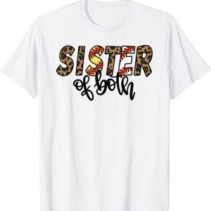 Cute Leopard Baseball Softball Sister Of Both Mothers Day 2022 Shirt