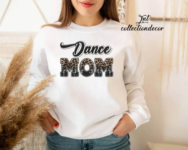 Dance Mom Leopard Mother's Day 2022 Shirt