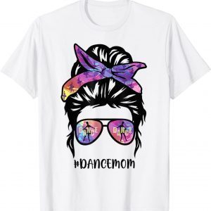 Dance Mom Messy Bun Hair Funny Mother's Day Classic Shirt