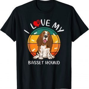 Dog Lover I Love My Basset Hound T-Shirt