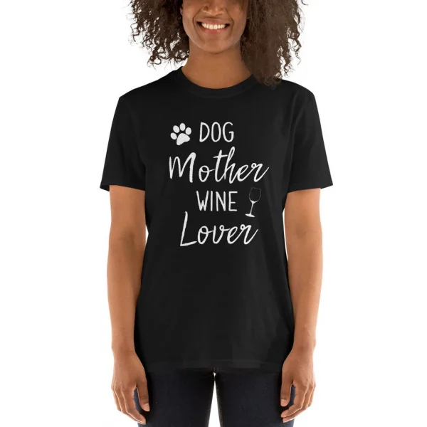 Dog Mom Wine Lover Mother's Day 2022 Shirt