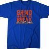 Dom Smith: Grind You Until You Break 2022 Shirt