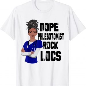 Dope Phlebotomist Rock Locs Black Woman Nursing Classic Shirt