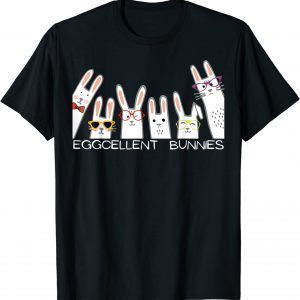 Eggcellent Bunnies Happy Easter Cool Bunny Cute Egg Hunter 2022 Shirt