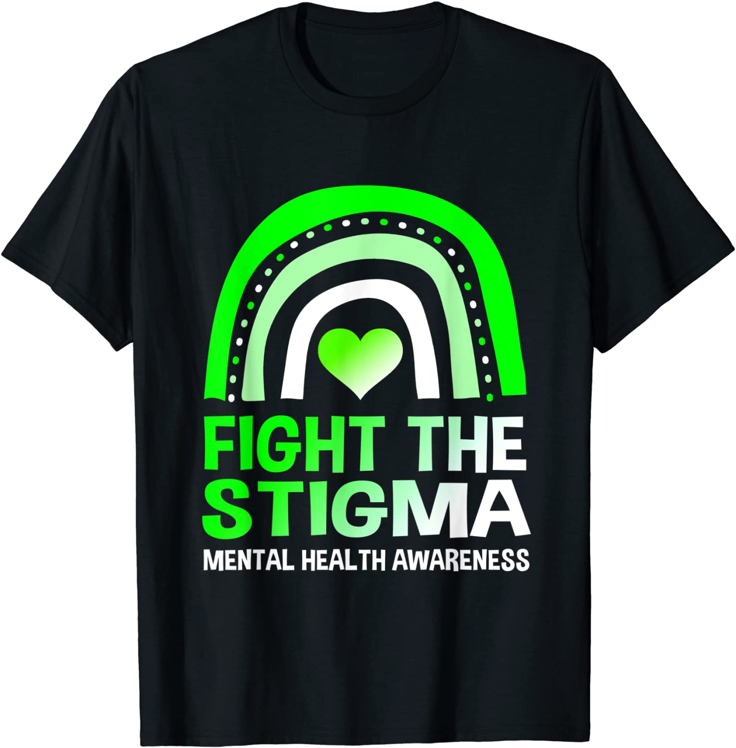 Fight The Stigma Mental Health Awareness 2022 T-Shirt