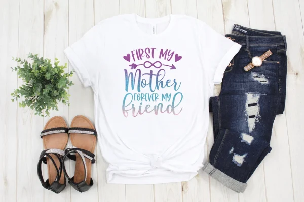 First My Mother Forever My Friend 2022 Shirt