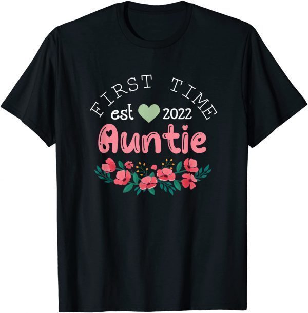 First Time Auntie Est. 2022 Promoted To New Aunt Mothers Day Classic T-Shirt