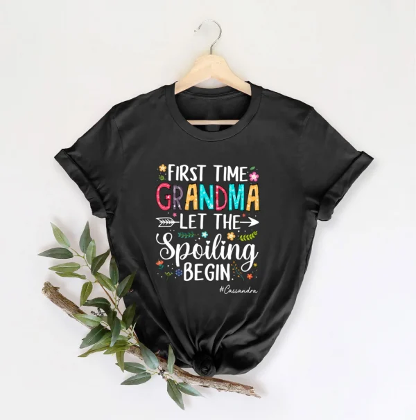First Time Grandma Let The Spoiling Begin Mother's Day 2022 Shirt