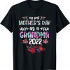 Floral My First Mothers Day As Grandma 2022 New Grandma Nana 2022 Shirt