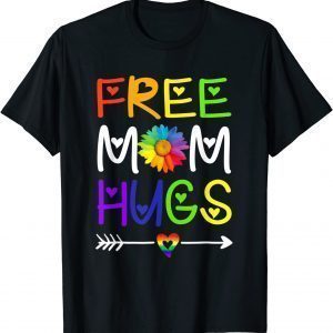 Free Mom Hugs Daisy Rainbow Heart LGBT Pride Month 2022 Shirt