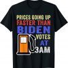 Gas Prices Are Higher Than Hunter Gasoline Fuel Biden Classic Shirt