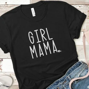 Girl Mama Mother's Day 2022 Shirt