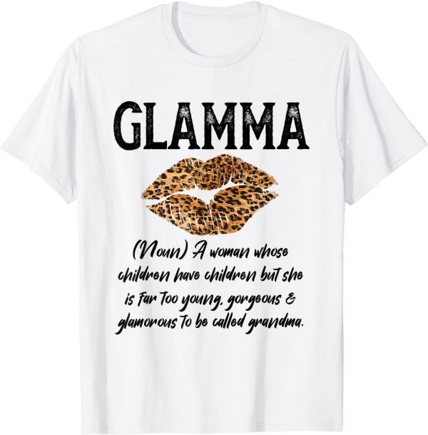 Glamma Leopard Lips Kiss Glam Ma Description Mother's Day T-Shirt