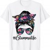 Glamma Life Messy Hair Bun Floral Mother's Day 2022 Shirt
