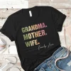 Grandma Mother Wife...Family Love, Mother's Day 2022 Shirt