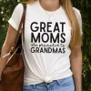 Great Moms Are Promoted to Grandma Mother's Day Shirt